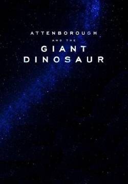 Attenborough and the Giant Dinosaur