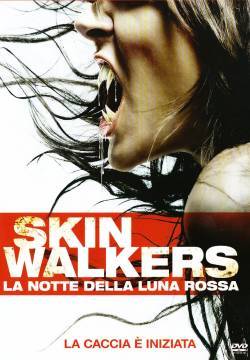 Skinwalkers - La notte della luna rossa