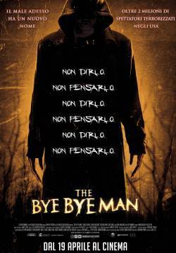 The Bye Bye Man