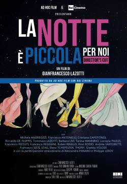 La notte è piccola per noi