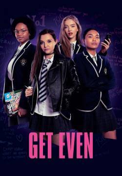 Get Even - Stagione 1