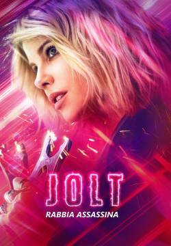 Jolt – Rabbia assassina