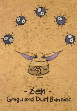 Zen - Grogu and Dust Bunnies