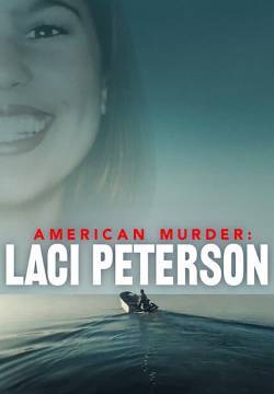 American Murder: il caso Laci Peterson - Stagione 1