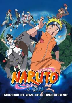 Naruto il film: I guardiani del Regno della Luna Crescente