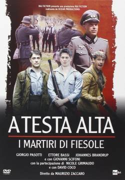 A testa alta – I martiri di Fiesole