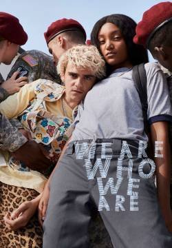 We Are Who We Are - Stagione 1