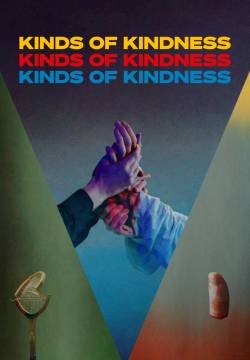 Kinds of Kindness