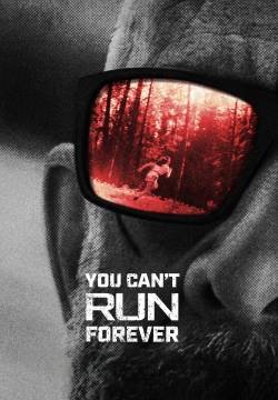 You Can't Run Forever